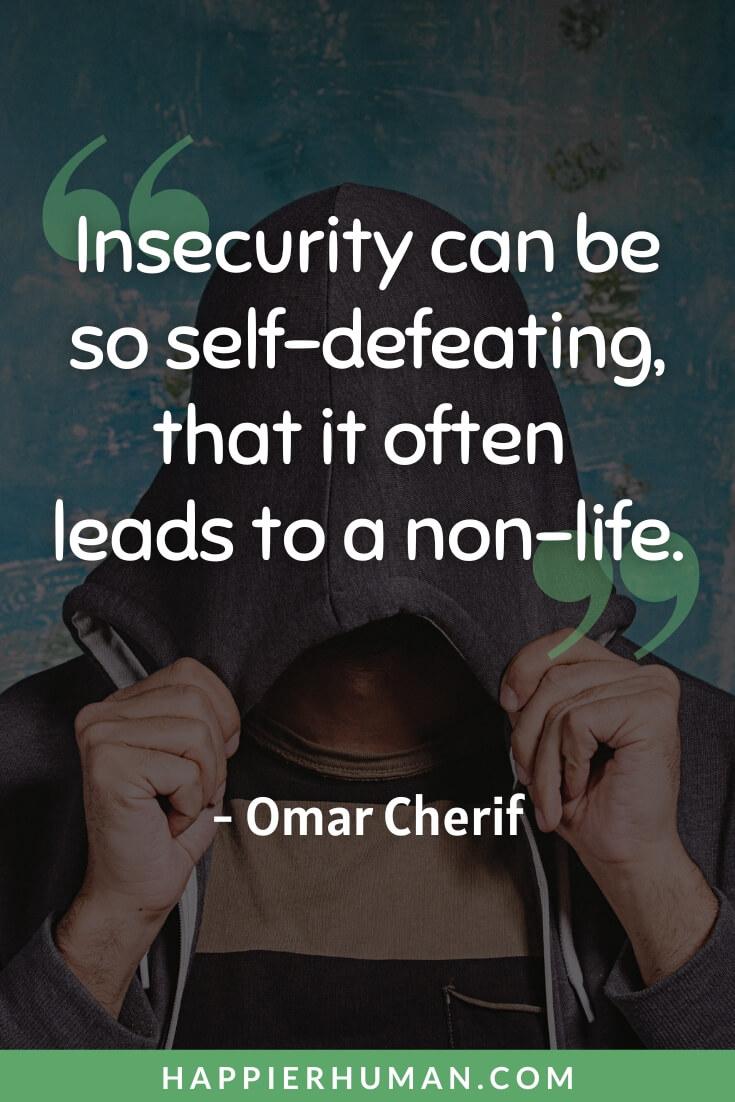 Insecurities quotes non life